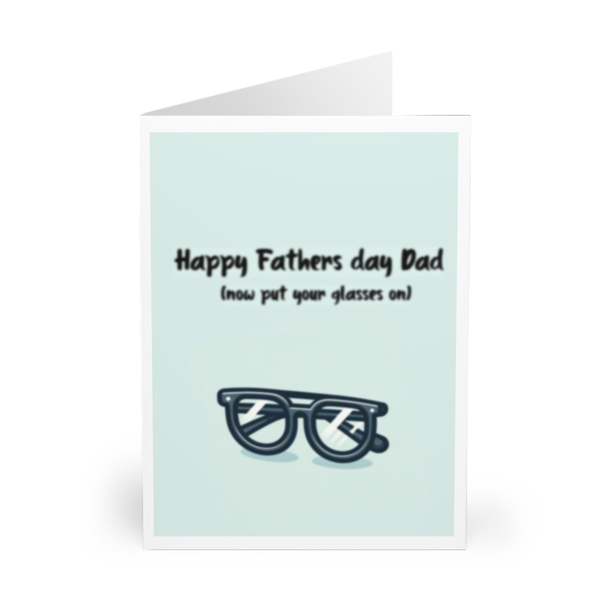 Happy Father's Day (Now Put Your Glasses On) Card