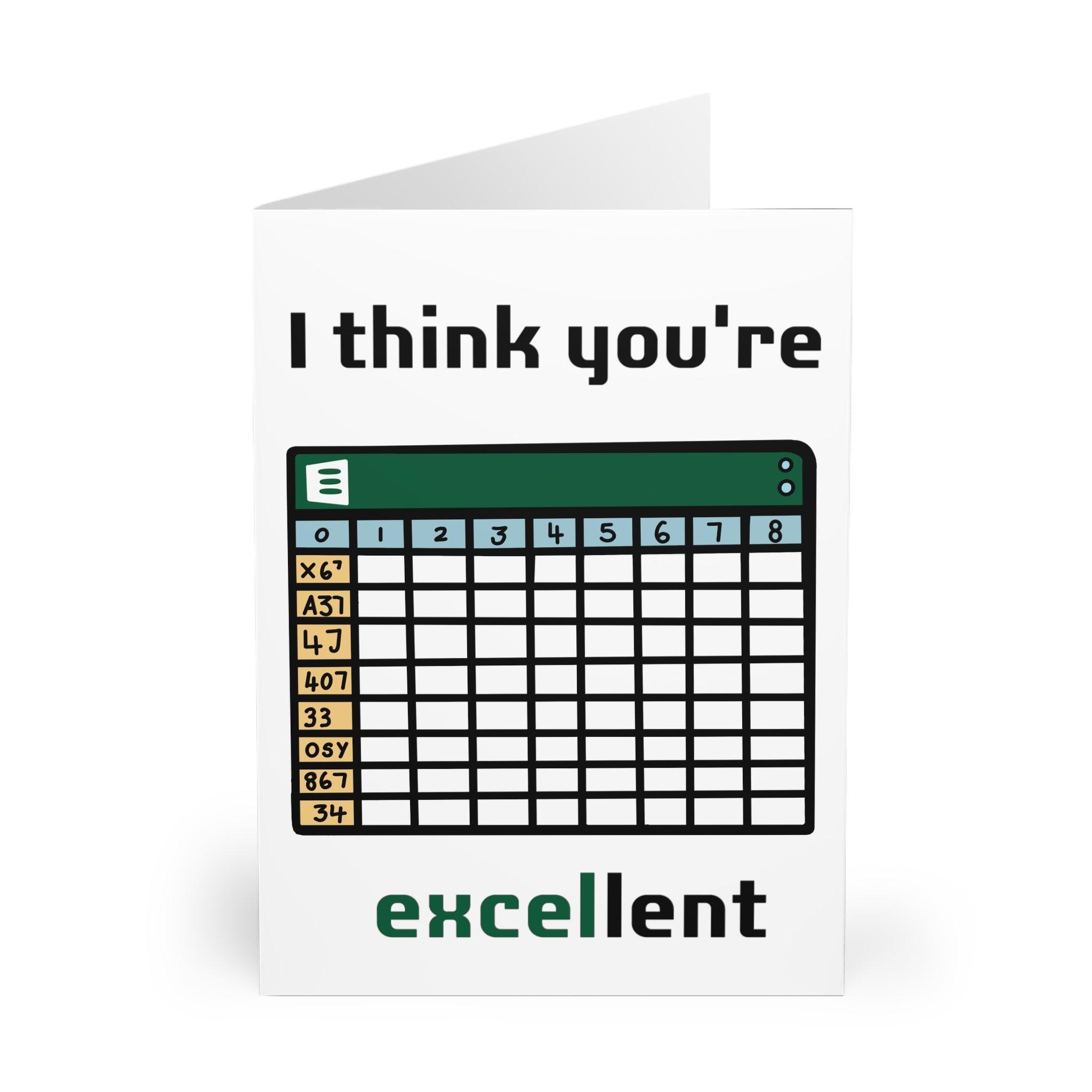 I Think You’re EXCELlent – Funny Spreadsheet Pun Card