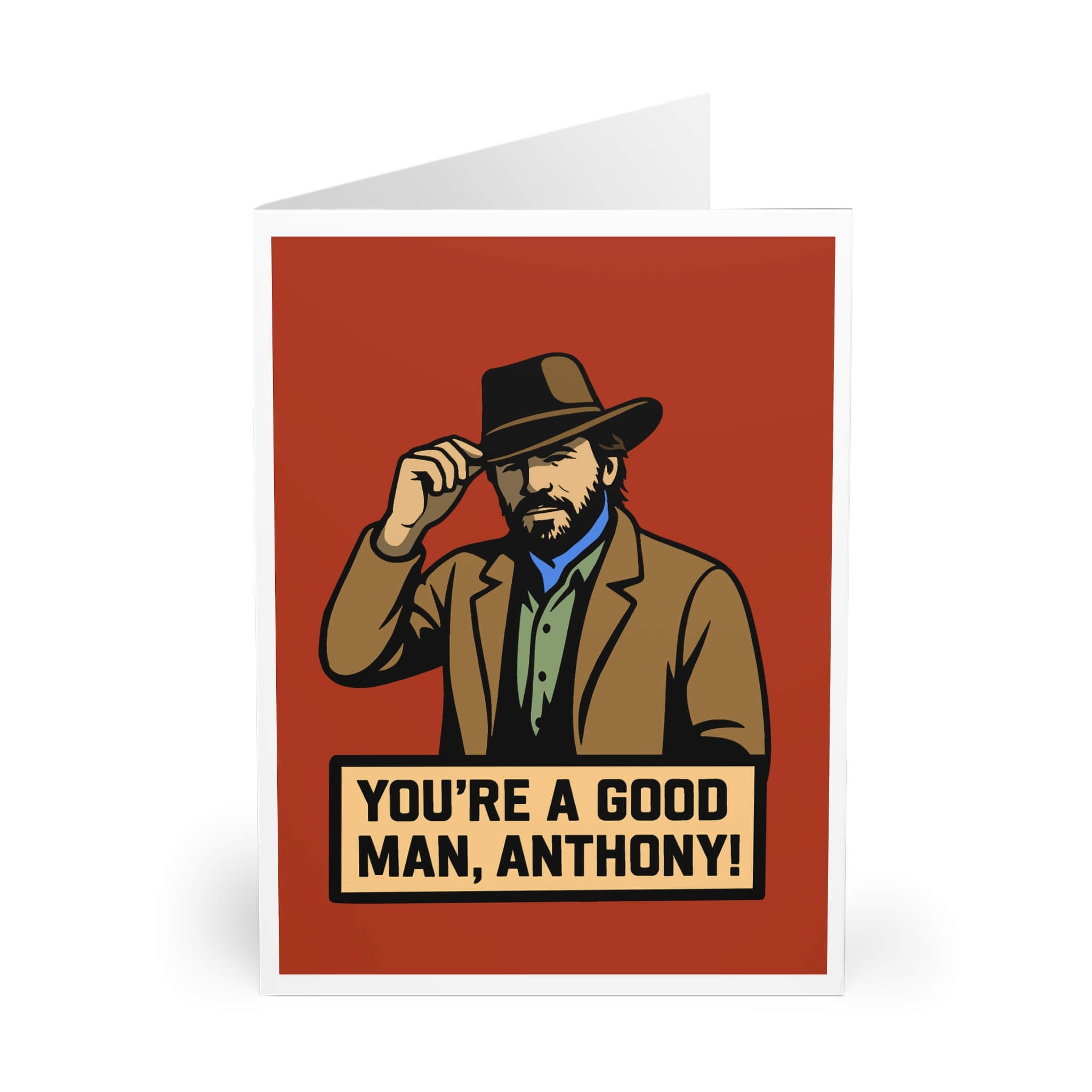 You’re a Good Man Card – Cowboy Style Personalised Option