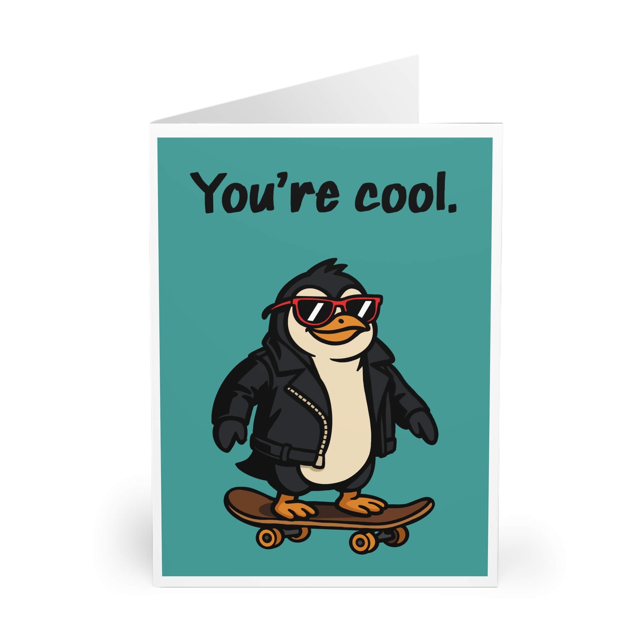 You’re Cool – Funny Penguin Card